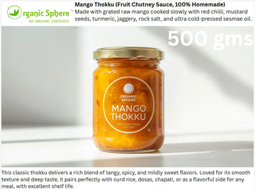 Mango Thokku (Fruit Chutney Sauce, 100% Homemade) Organic Sphere