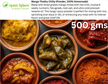 Mango Thokku Chilly (Powder, 100% Homemade) Organic Sphere